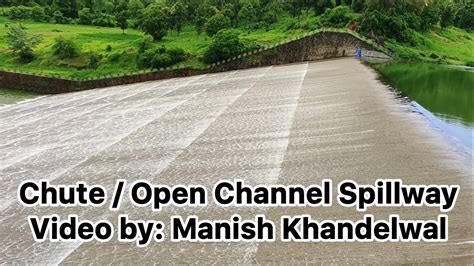 Open Channel Spillways 